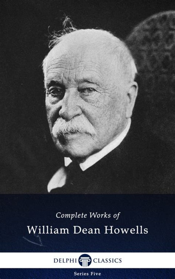 William Dean Howells William Dean Howells